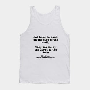 Danced by the light of the moon - Edward Lear Tank Top